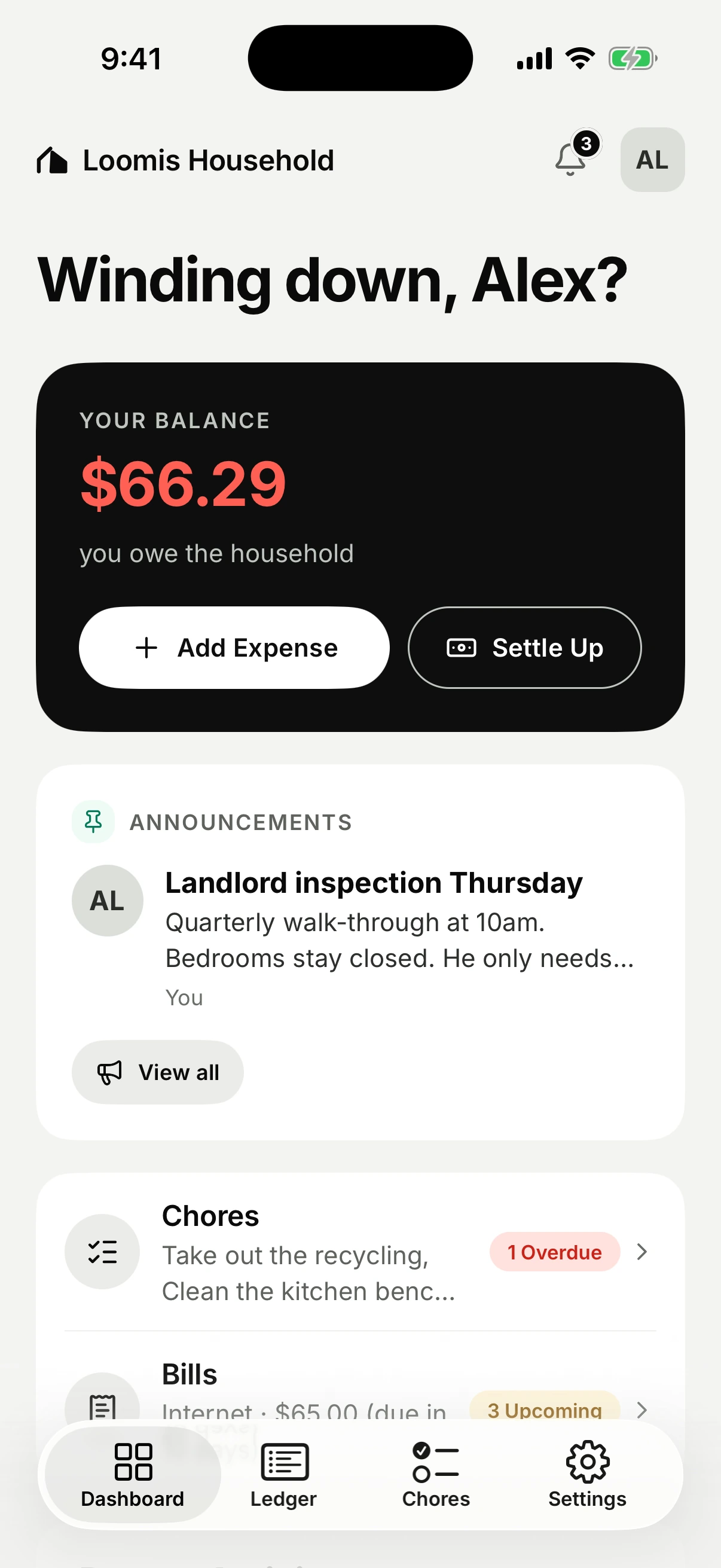 The JustSaying dashboard at the Loomis Household, asking “Winding down, Alex?”: a near-black balance card reading “$66.29, you owe the household” with Add Expense and Settle Up buttons, a pinned announcement about a landlord inspection on Thursday, and a Chores row flagging one overdue chore.